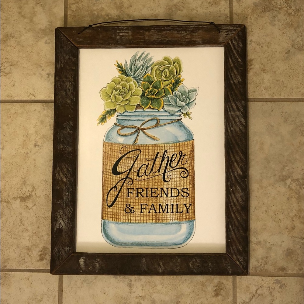 Gather Friends and Family Wooden Framed Picture